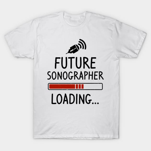 Cardiac Sonographer Shirt | Future Sonographer Loading Gift T-Shirt by Gawkclothing